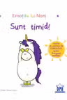 Emotiile lui Noni - Sunt Timid