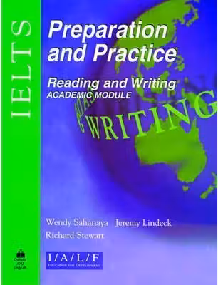 IELTS Preparation an Practice: Reading and Writing Academic Module