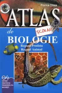 Atlas scolar de biologie (zoologic) - Regnul Protista, Regnul Animal