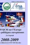 250 qcm sur l Europe et les politiques europeennes - edition 2008-2009