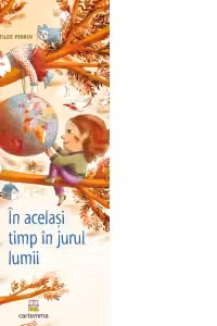 In acelasi timp in jurul lumii