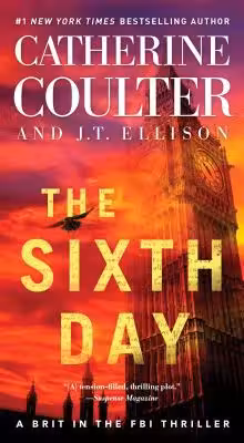 The Sixth Day: A Brit in the FBI Book 5