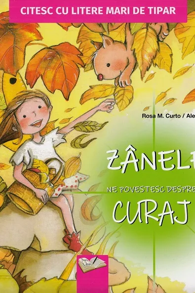 Zanele ne povestesc despre curaj - Litere de de tipar