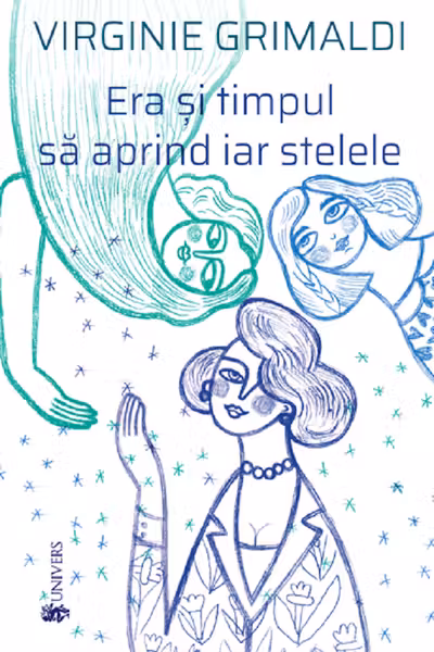 Era și timpul să aprind iar stelele
