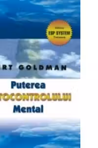 Puterea autocontrolului mental