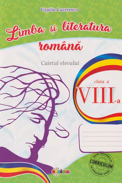 Limba si literatura romana Caietul elevului cl.8