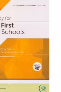 Ready for B2 First for Schools. 8 Practice Tests - With step-by-step guidance and tips