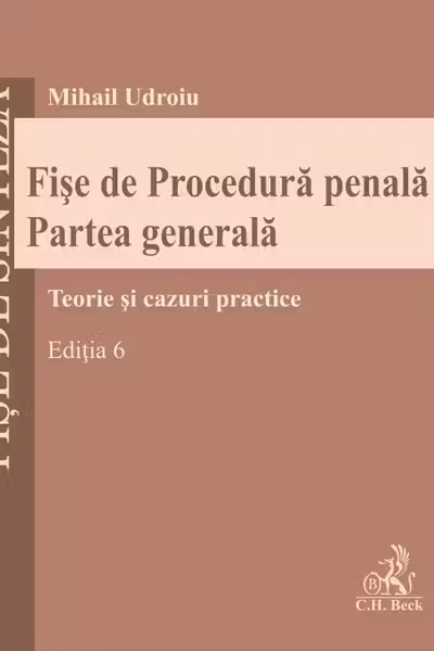 Fișe de Procedura penala. Partea generala