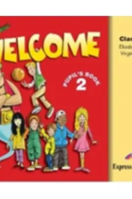 Curs de limba engleza Welcome 2. Audio CD (set 3 CD) - Virginia Evans, Elizabeth Gray