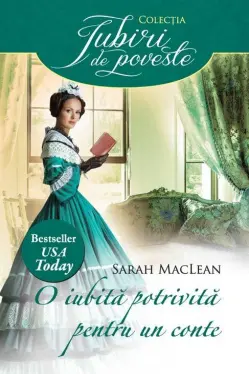 Iubiri de poveste. O iubita potrivita pentru un conte