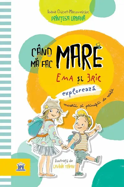 Cand ma fac mare: Ema si Eric exploreaza meserii si principii de viata