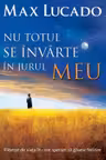 Nu totul se invarte in jurul meu