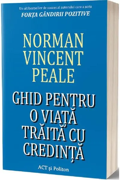 Ghid pentru o viata traita cu credinta