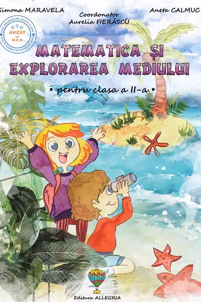 Matematica și explorarea mediului - Clasa 2