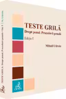 Teste grila. Drept penal. Procedura penala Ed.5