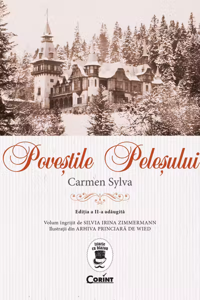 Povestile Pelesului. Editia a II-a, adaugita