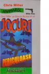 Jocuri periculoase - Fascicolul 7 (Chris Miller - un detectiv din ziua de azi)