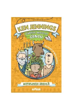 Cartile micului Geniu: Mitologia greaca