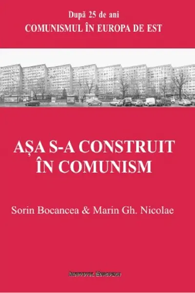 Așa s-a construit în comunism