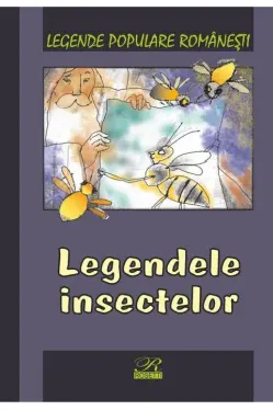 Legendele insectelor