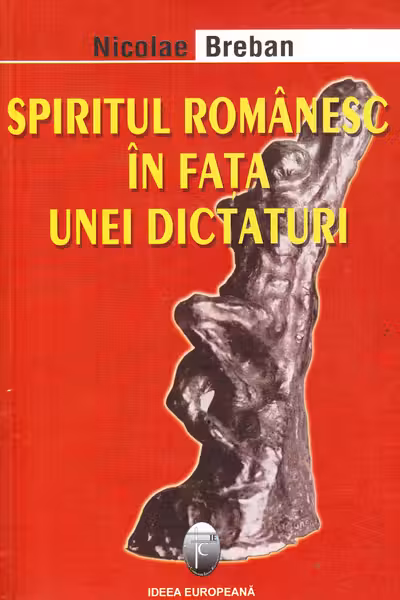 Spiritul românesc în fața unei dictaturi