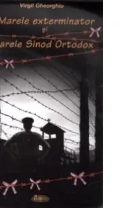 Marele exterminator și Marele Sinod Ortodox