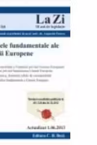 Tratatele fundamentele ale Uniunii Europene (actualizat la 01.06.2013). Cod 509