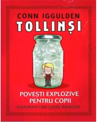 Tollinsi - Povesti explozive pentru copii