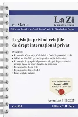 Legislația privind relațiile de drept internațional privat. Cod 810. Actualizat la 1.10.2025.Editie SPIRALATA