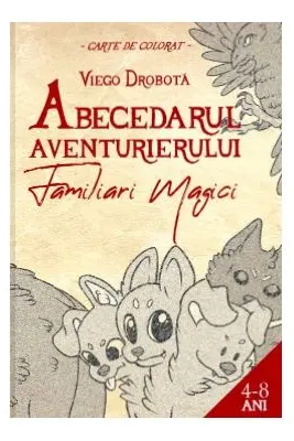 Abecedarul aventurierului: Familiari magici