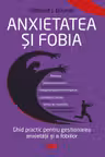Anxietatea si fobia