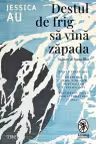 Destul de frig să vină zăpada