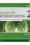 Focus on Pronunciation 2 Audio CDs, 3rd Edition