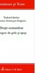 Drept comunitar. Culegere de grile si spete