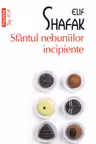 Sfantul nebuniilor incipiente
