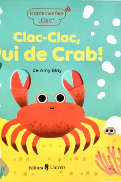 Clac-Clac, Pui de Crab!