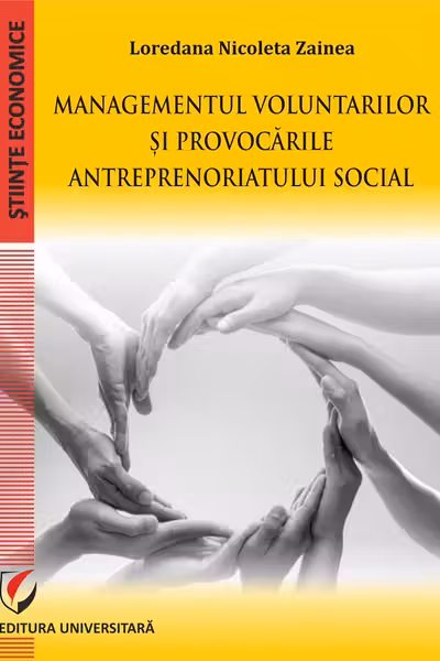 Managementul voluntarilor si provocarile antreprenoriatului social