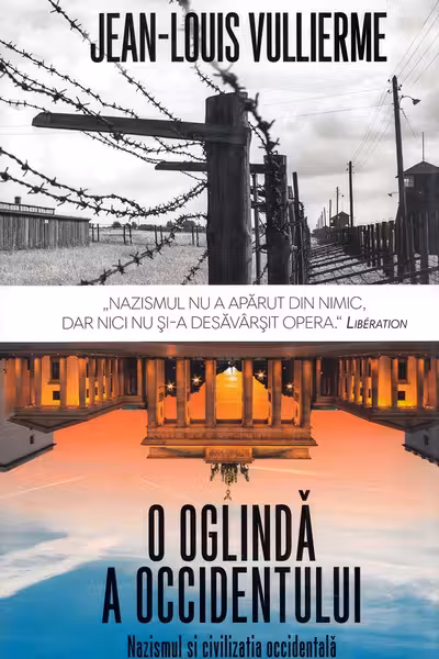 O oglindă a occidentului: nazismul și civilizația occidentală