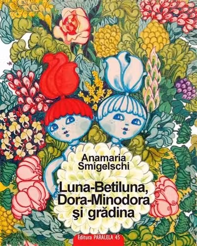 Luna-Betiluna, Dora-Minodora si gradina