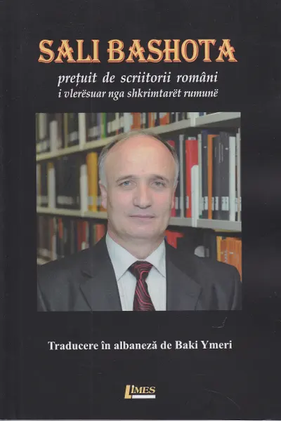 Sali Bashota prețuit de scriitorii români