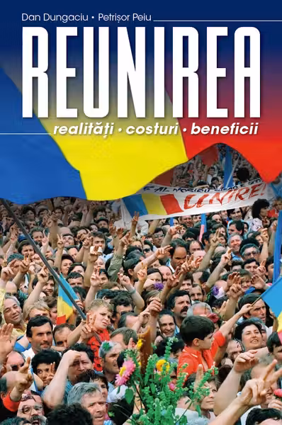 Reunirea. Realități, costuri, beneficii