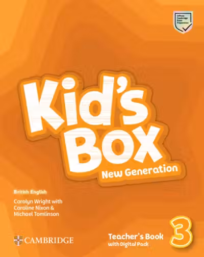 Kid's Box New Generation Level 3. Teacher's Book with Digital Pack. Cambridge British English