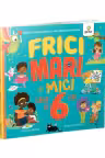 Frici mari si mici cand ai 6 ani