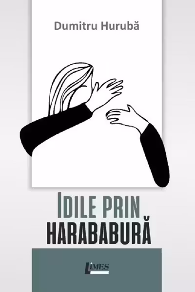 Idile prin harababură