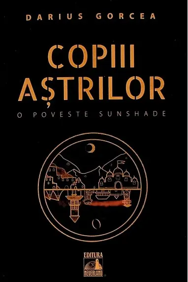 Copiii Astrilor. O poveste SunShade