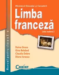 Limba franceză - Clasa 10 - Manual. Limba modernă 2