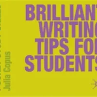 Brilliant Writing Tips for Students