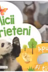 Micii prieteni. Apuca si tine!