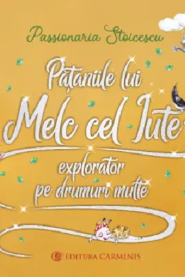Pataniile lui Melc cel Iute
