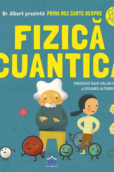 Prima mea carte despre fizica cuantica